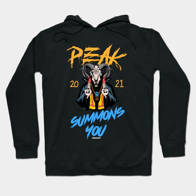 Peak 2021 Summons You Peak 21 Hoodie by Swagazon